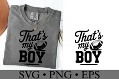 That's my boy Svg | Sport Svg | Shirt Svg Product Image 1