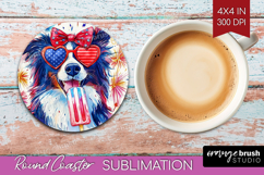 Collie Dog Round Coaster 4th Of July Coaster PNG Sublimation Product Image 1