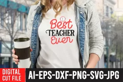 Best Teacher Ever SVG Cut File | Teacher SVG Cut File Product Image 3