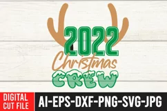 2022 Christmas Crew SVG , 2022 Christmas Crew SVG Cut File Product Image 2