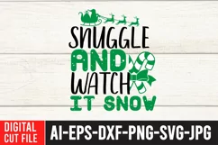 Snuggle And Watch it Snow SVG , Snow SVG Cut File Product Image 2