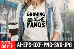 Growing my Fangs SVG Cut File |Growing my Fangs SVG Design Product Image 3