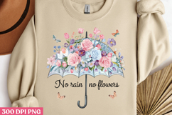 No rain no flowers PNG, Motivation Sublimation PNG Product Image 2