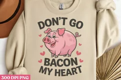 Don't go bacon me heart PNG, Valentines Day Sublimation PNG Product Image 2