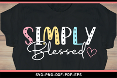 Simply Blessed SVG Product Image 1