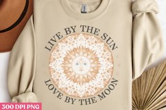 Live By The Sun Love PNG, Sun and Moon Sublimation PNG Product Image 1