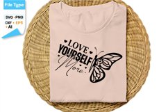 Love Yourself More SVG Cut File | Inspirational Quote SVG Product Image 2
