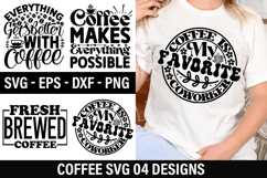 Coffee SVG Design - Everything Gets Better with Coffee Product Image 1