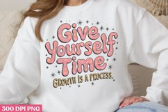 Give Yourself Time. PNG, Retro Motivation Sublimation PNG Product Image 1