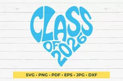 Class of 2026 in the shape of a heart SVG Cut File Product Image 2
