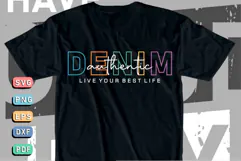 Authentic denim, Live your best live SVG, T shirt Designs Product Image 2