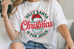 Silly Santa Christmas Is For Jesus Product Image 3