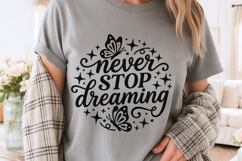 Never Stop Dreaming Svg, Mental Health Svg, Positive Svg. Product Image 3