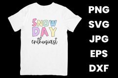 Funny Snow Day Enthusiast Humor Winter Season SVG Product Image 2