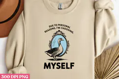 DUE TO PERSONAL REASONS PNG, Vintage Silly Goose Sublimatio Product Image 2