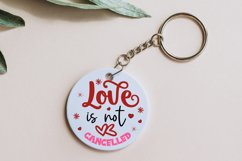 Love is not cancelled SVG Product Image 2