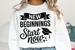 New beginnings Start now svg | Graduation Svg | Shirt Svg Product Image 1