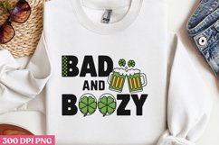 BAD AND BOOZY PNG, ST PATRICKS DAY Drink Sublimation PNG Product Image 3
