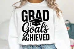 Grad Goals Achieved svg | Graduation Svg | Shirt Svg Product Image 1