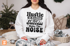 Hustle In Silence Let Success Make The Noise SVG Cut File Product Image 2