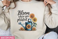 Bloom Where You Are Planted PNG, Hello Spring Sublimation PN Product Image 3