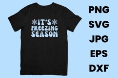 It&#039;s Freezing Season, Winter Season Lovers SVG Product Image 2