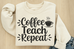 Coffee teach repeat SVG Product Image 3