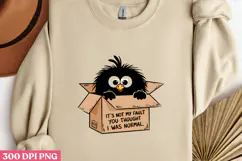 IT'S NOT MY FAULT YOU THOUGHT I WAS NORMAL. PNG Product Image 1