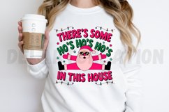 There's some hos hos hos in this house PNG Design Product Image 2