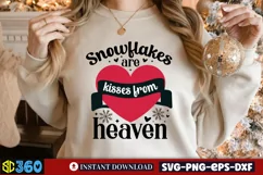 Snowflakes are kisses from heaven SVG, Christmas SVG Product Image 2