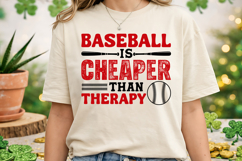 Baseball Is Cheaper Than Therapy SVG T-Shirt Design Product Image 2