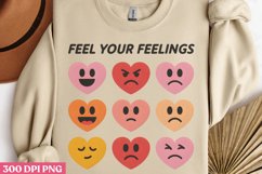 Feel Your Feelings PNG, Mental Health Sublimation PNG Product Image 3
