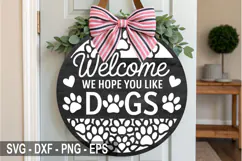 Welcome We Hope You Dog Laser Cut SVG, Dog Round Sign Design Product Image 1
