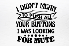Funny Quotes Designs SVG Product Image 2