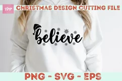 Believe SVG - Christmas Cut Files - Santa Hat png Product Image 3