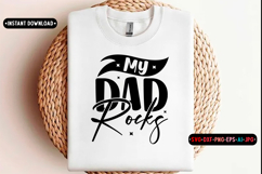 My dad rocks Quotes Svg Design, Dad SVG Design Product Image 1