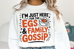 I&#039;m just here for the Eggs &amp; family Gossip Svg | Shirt Svg Product Image 2