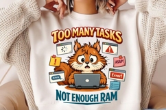 Too Many Tasks Not Enough RAM Cat PNG Design Product Image 2