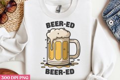 Beer ed PNG, Funny Puns Sublimation PNG Product Image 1