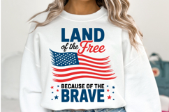Land of the Free Because of the Brave svg | Shirt Svg Product Image 2