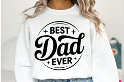 Best Dad ever svg | Svg Cut File | Shirt Svg Product Image 1