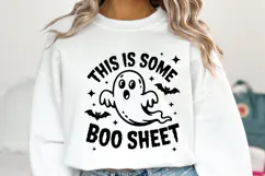 This is some Boo Sheet Svg | Halloween Svg | Shirt Svg Product Image 1