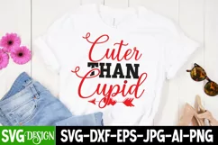 Cuter Than Cupid SVG Cut File , Valentine's Day SVG Design Product Image 1