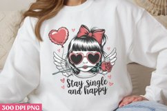 Stay Single &amp; Happy PNG, Coquette Valentines Day Sublimati Product Image 1