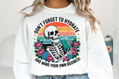 Don&#039;t forget to Hydrate Svg | Svg Files | Shirt Svg Product Image 2