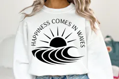 Happiness comes in waves svg | Summer Svg | Shirt Svg Product Image 1
