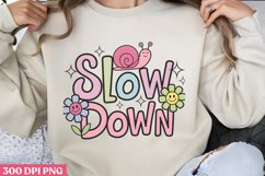 Slow down PNG, Retro Positive Sublimatio Product Image 1