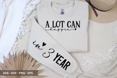 A lot can happen in 3 year SVG T-Shirt Design Product Image 2