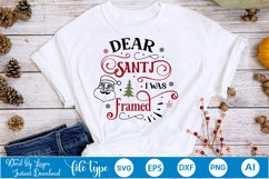 Dear Santa I Was Framed SVG Design | Christmas SVG Design Product Image 1