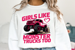 Girls Like Monster Trucks too svg | Shirt Svg Product Image 2